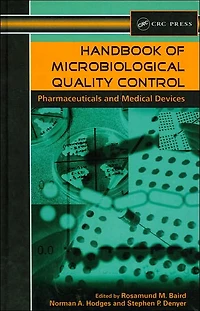 Handbook of Microbiological Quality Control Pharmaceuticals and Medical Devices