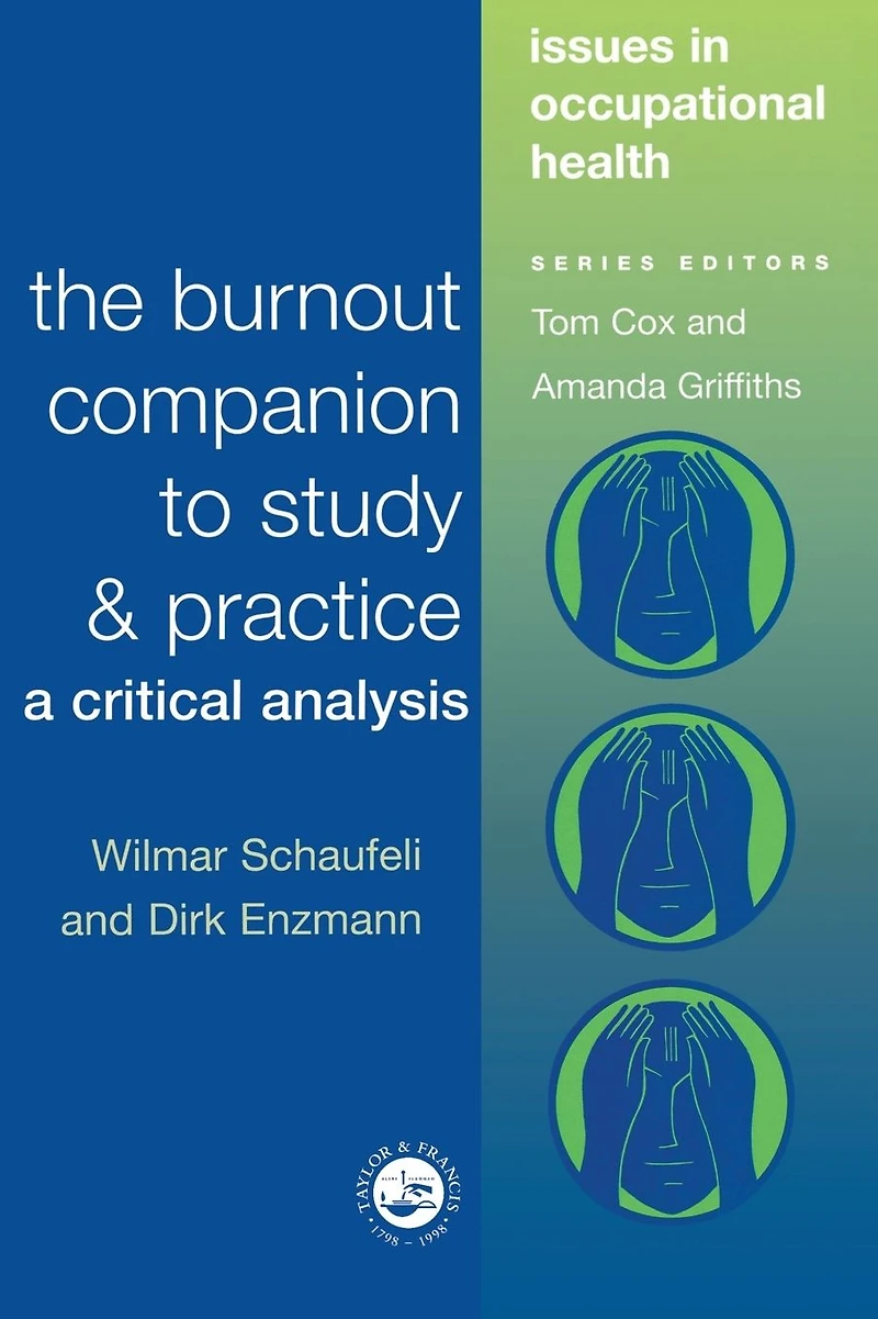 The Burnout Companion To Study And Practice: A Critical Analysis