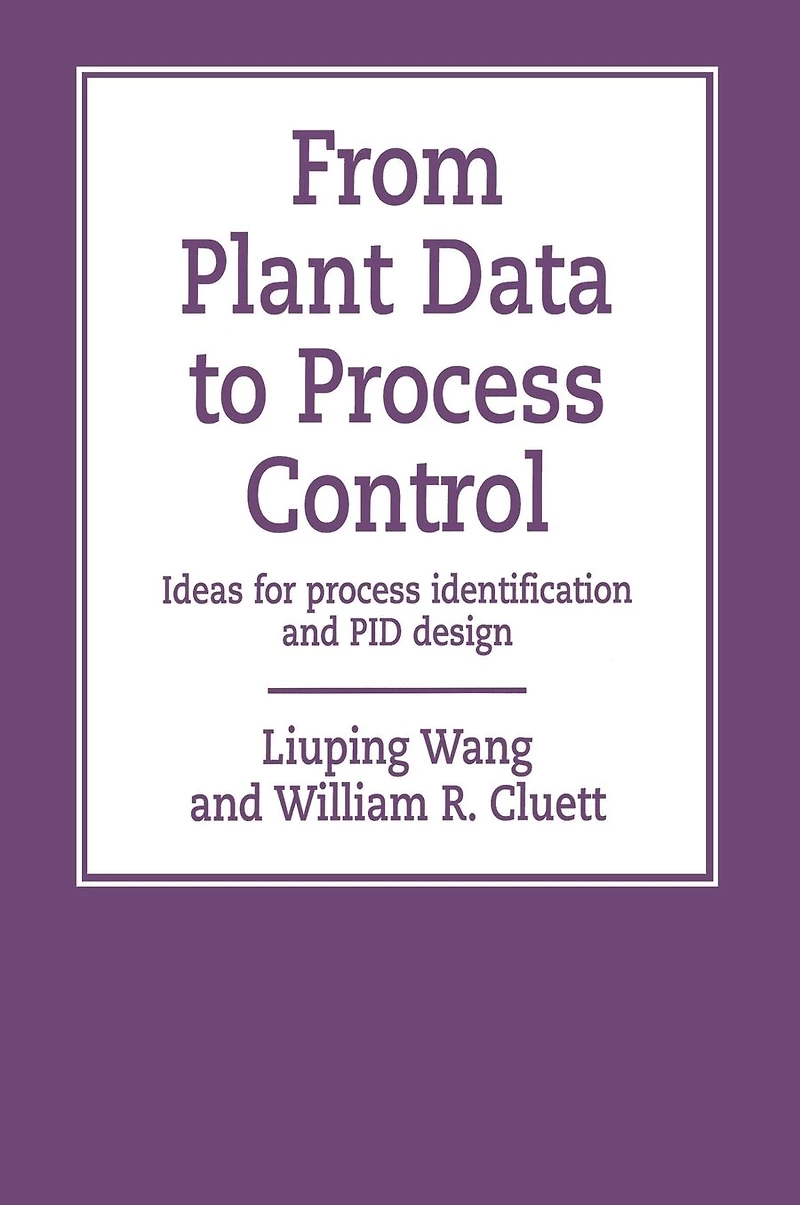 From Plant Data to Process Control: Ideas for Identification and PID Design