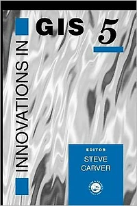 Innovations GIS 5: Selected Papers From The Fifth National Conference On Research UK