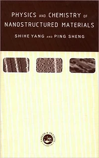 Physics and Chemistry of Nano-structured Materials