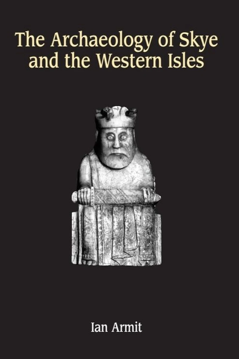 The Archaeology of Skye and the Western Isles