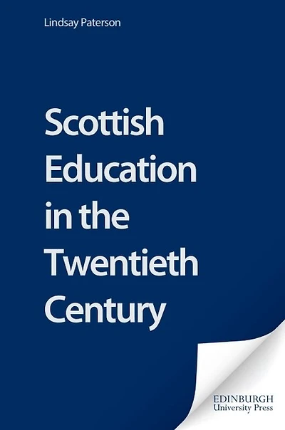 Scottish Education in the Twentieth Century