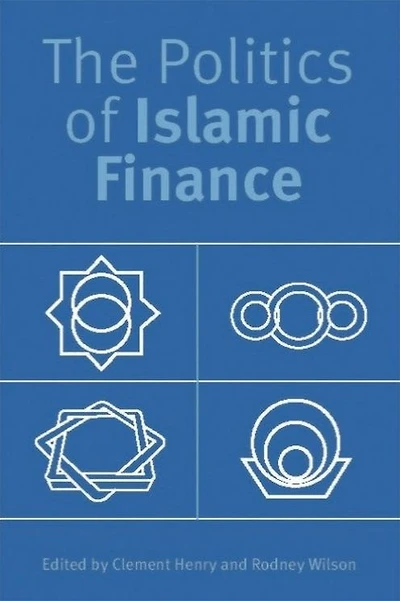 The Politics of Islamic Finance