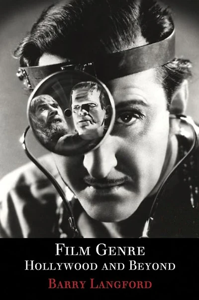 Film Genre: Hollywood and Beyond