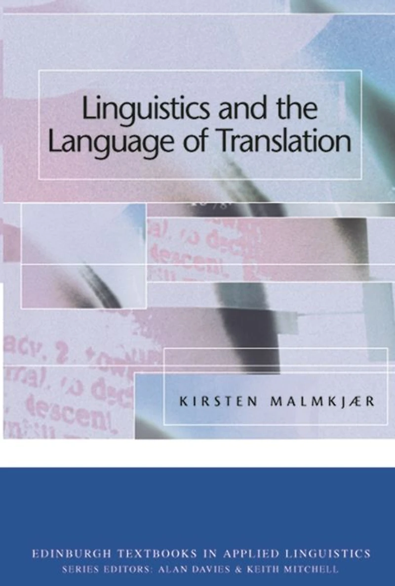 Linguistics and the Language of Translation