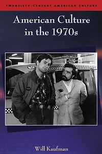 American Culture in the 1970s