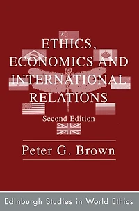 Ethics, Economics and International Relations