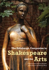the Edinburgh Companion to Shakespeare and Arts