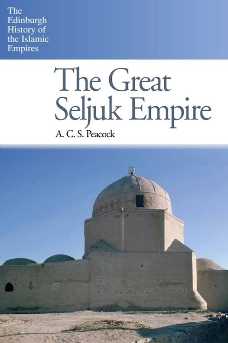 The Great Seljuk Empire
