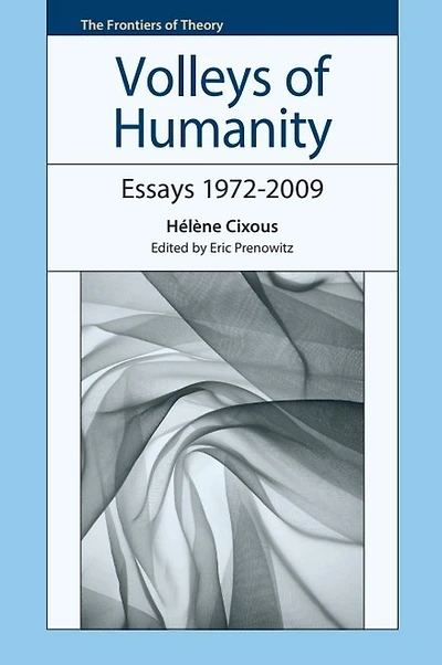 Volleys of Humanity: Essays 1972-2009