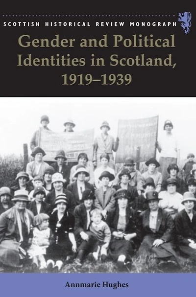 Gender and Political Identities Scotland, 1919-1939