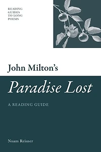 John Milton's 'Paradise Lost': A Reading Guide