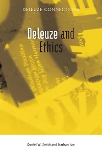 Deleuze and Ethics
