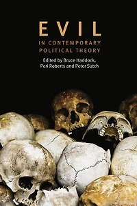 Evil Contemporary Political Theory