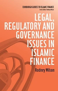 Legal, Regulatory and Governance Issues Islamic Finance