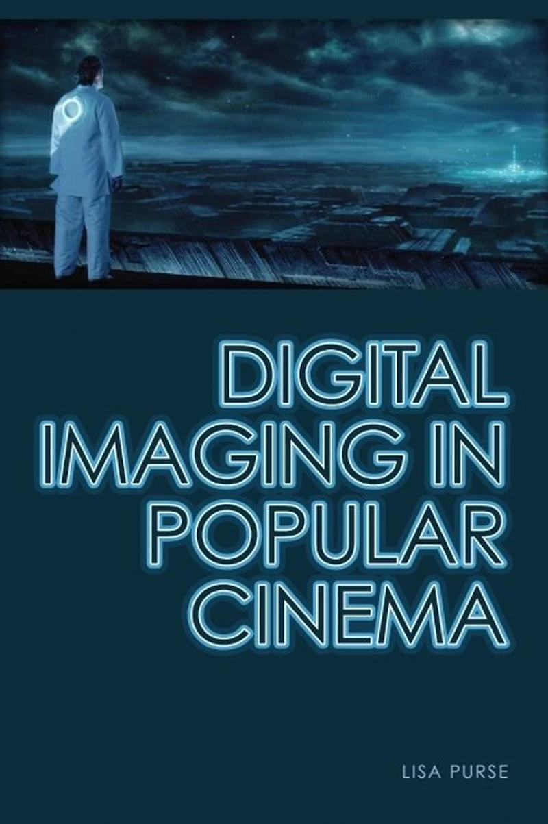 Digital Imaging Popular Cinema