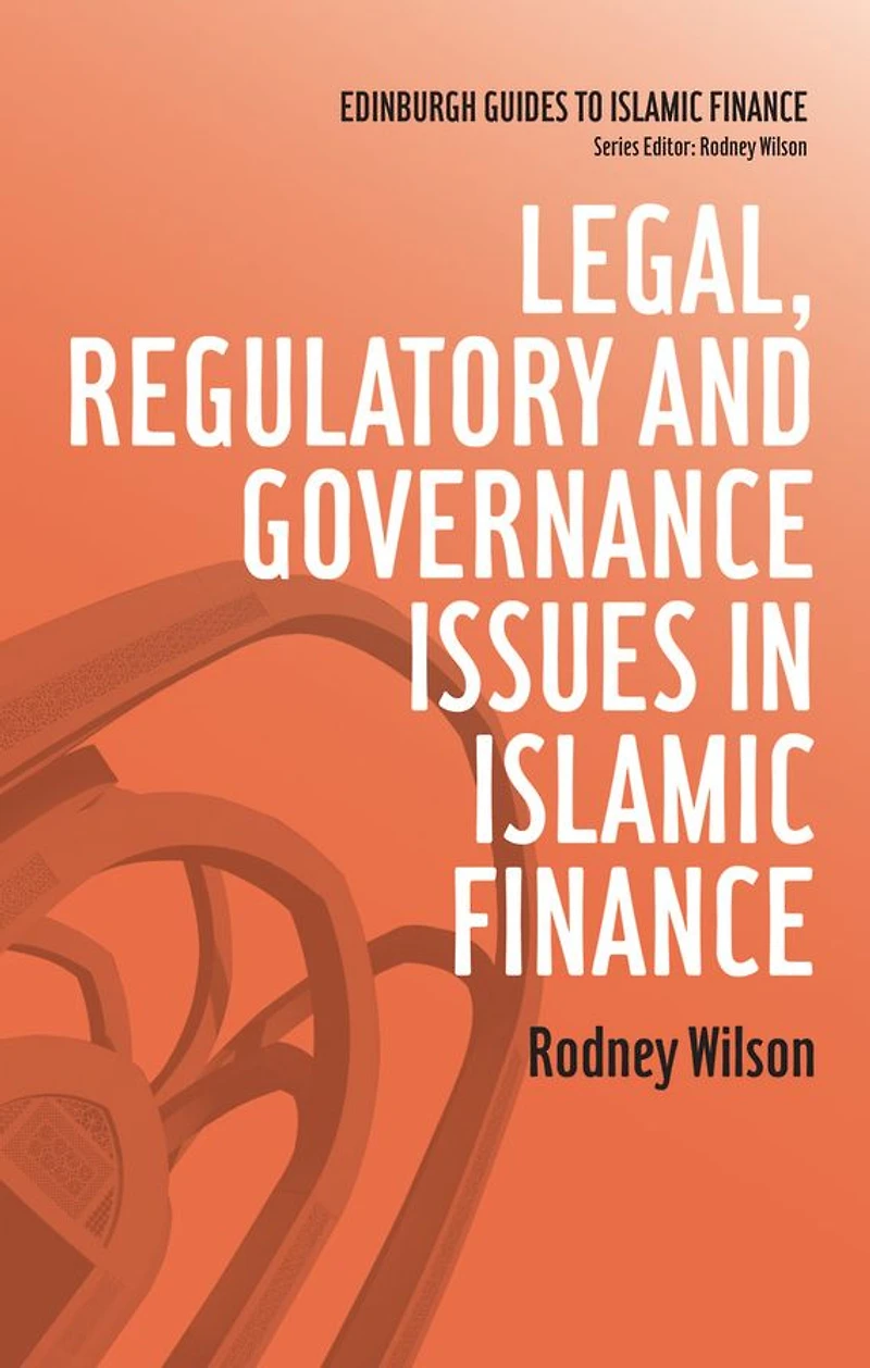 Legal, Regulatory and Governance Issues Islamic Finance