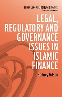 Legal, Regulatory and Governance Issues Islamic Finance