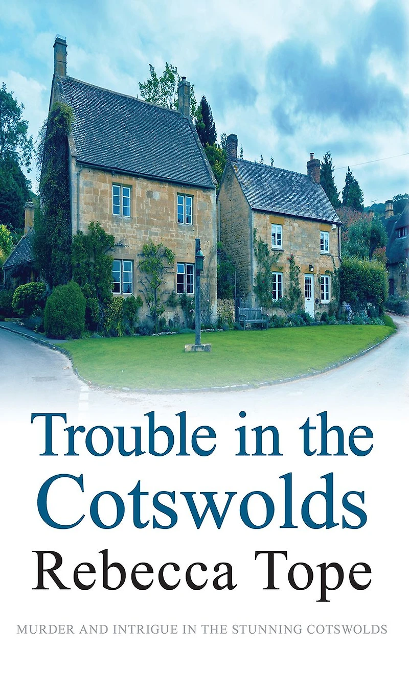 Trouble the Cotswolds