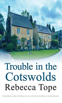 Trouble the Cotswolds