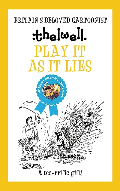Play It As It Lies: A witty take on golf from the legendary cartoonist