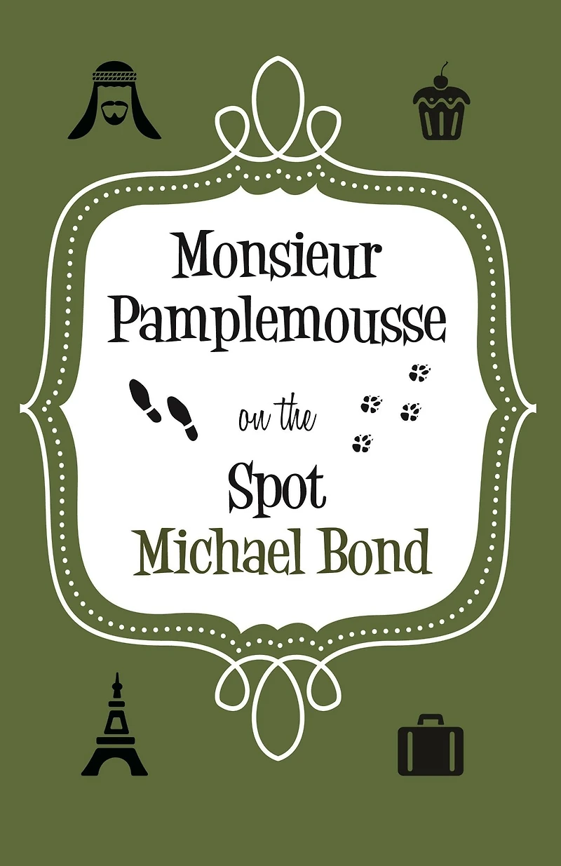 Monsieur Pamplemousse On the Spot: The charming and witty crime caper