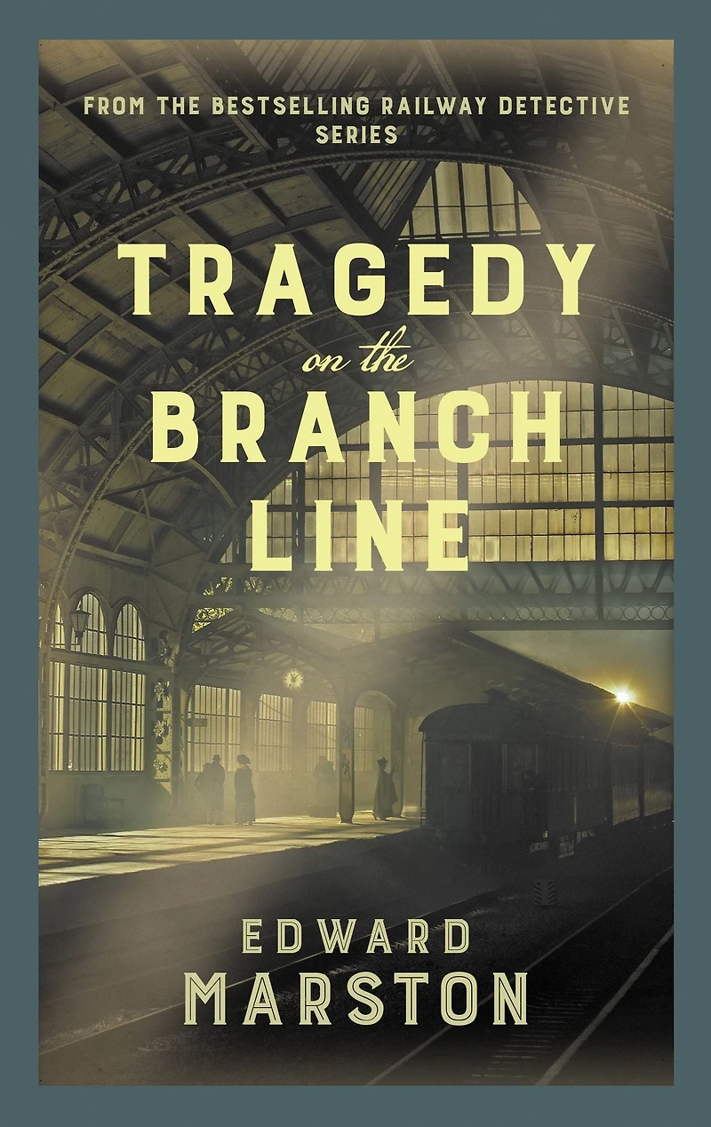 Tragedy on The Branch Line: bestselling Victorian mystery series