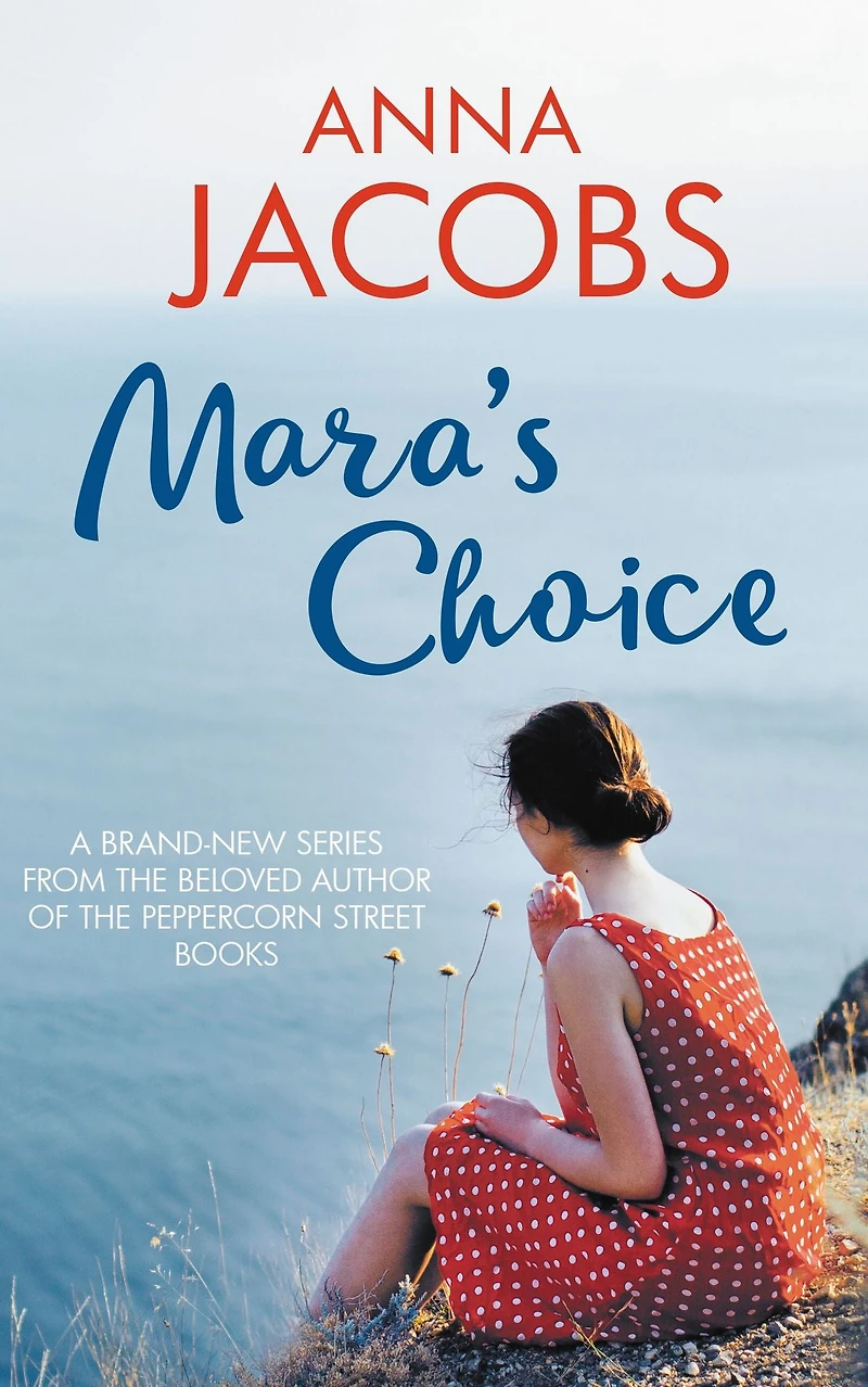 Mara's Choice: the uplifting novel of finding family and yourself from multi-million copy bestselling author