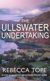 The Ullswater Undertaking: intriguing English cosy crime series