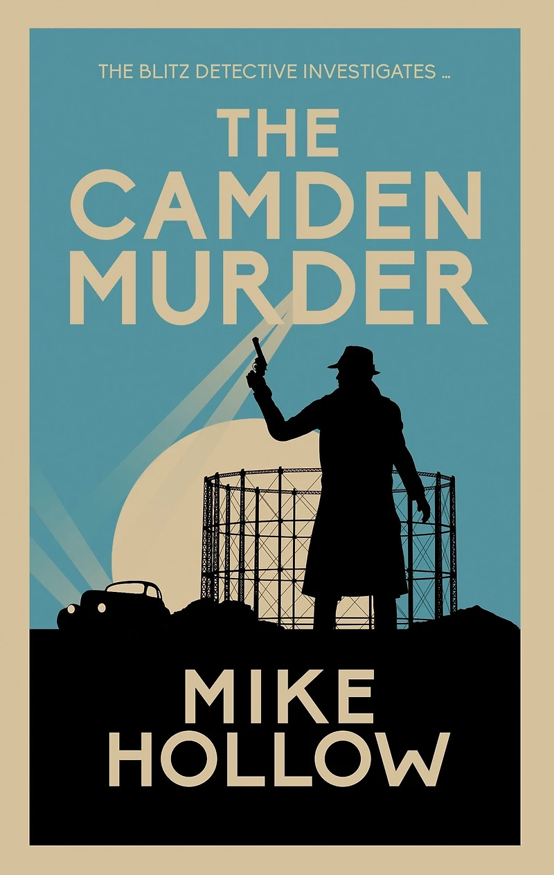 The Camden Murder: gripping wartime murder mystery
