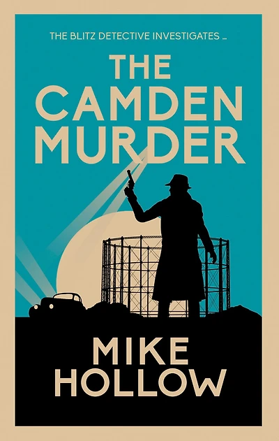 The Camden Murder: gripping wartime murder mystery