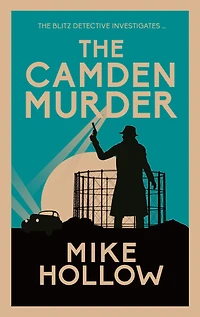 The Camden Murder: gripping wartime murder mystery