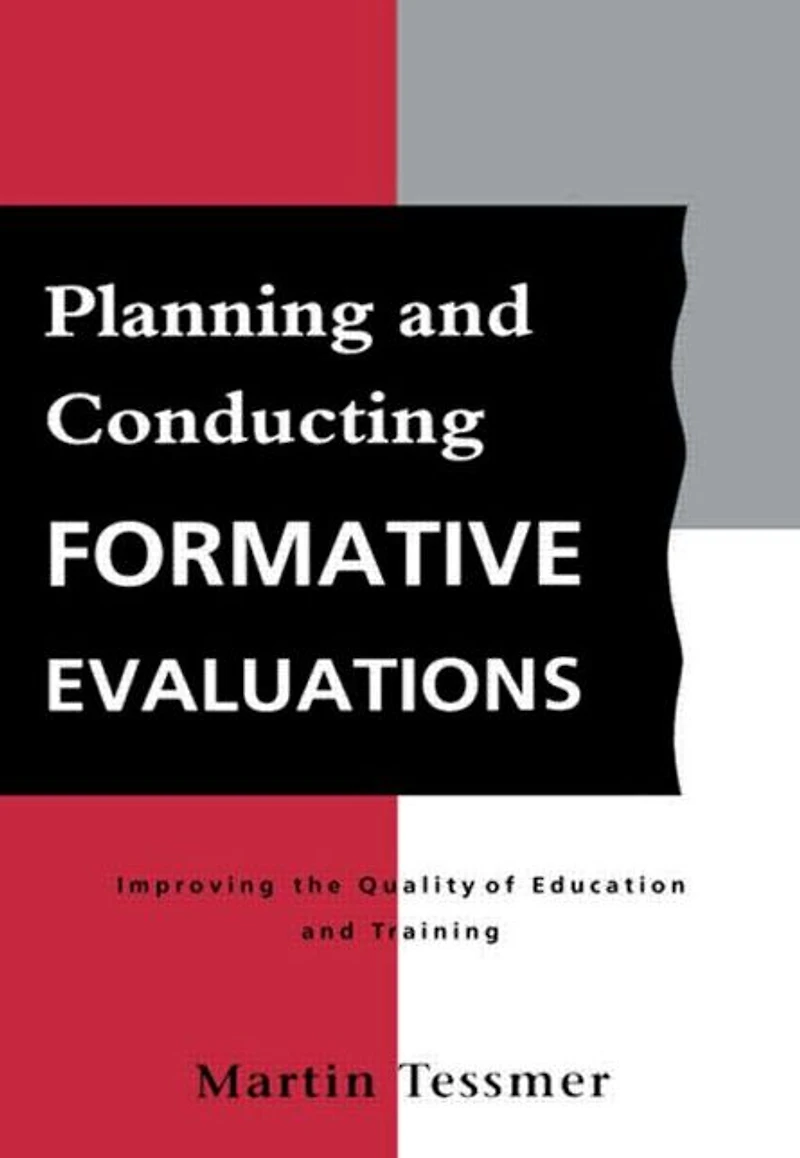 Planning and Conducting Formative Evaluations