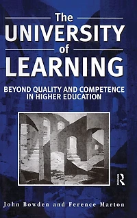 The University of Learning: Beyond Quality and Competence