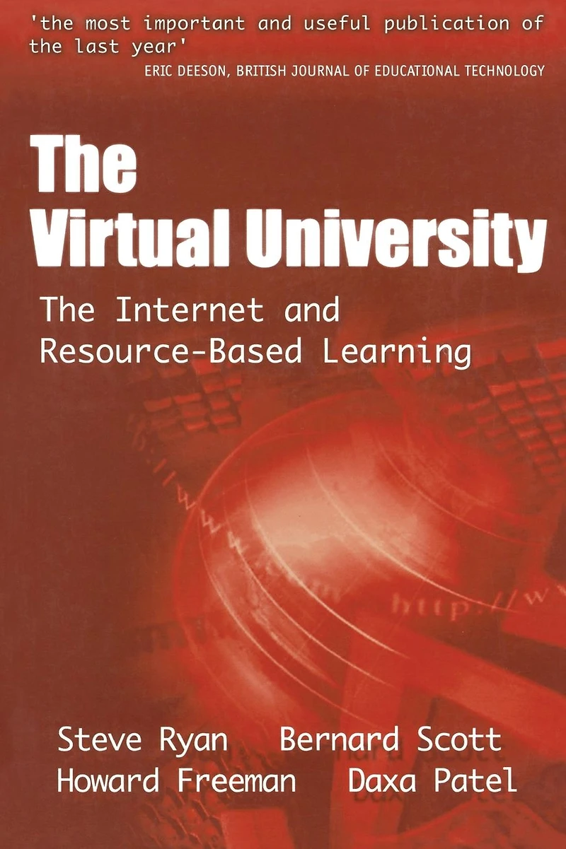 The Virtual University: Internet and Resource-based Learning