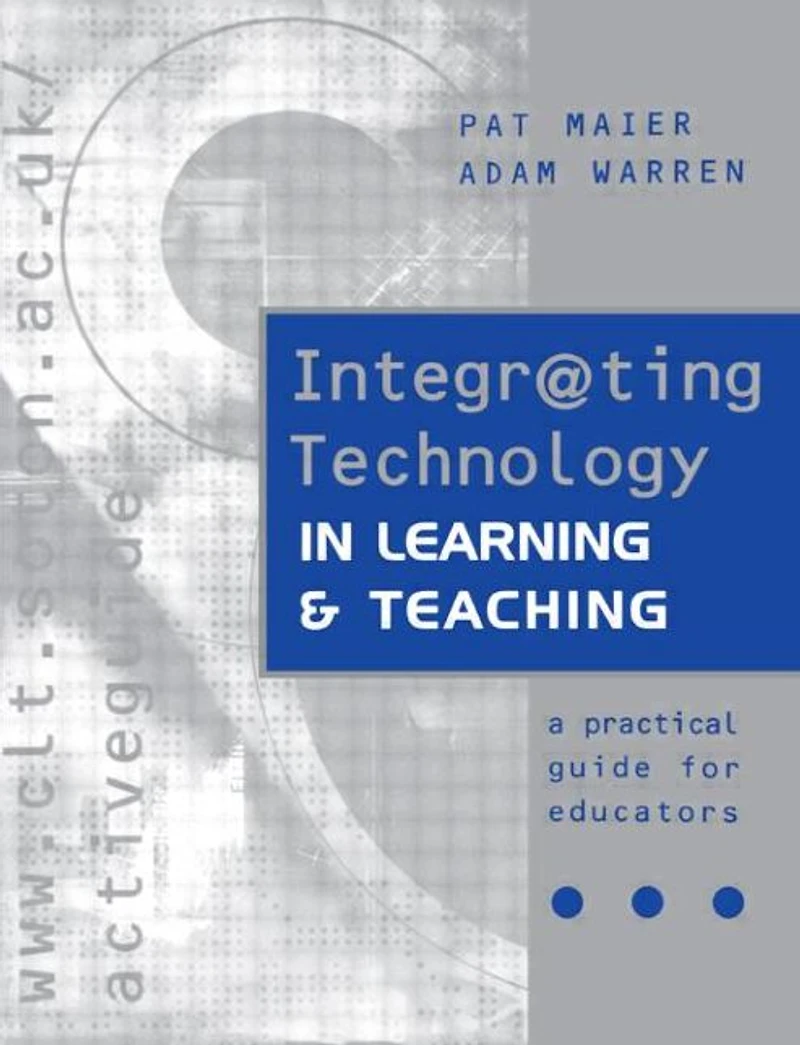 Integr@ting Technology Learning and Teaching