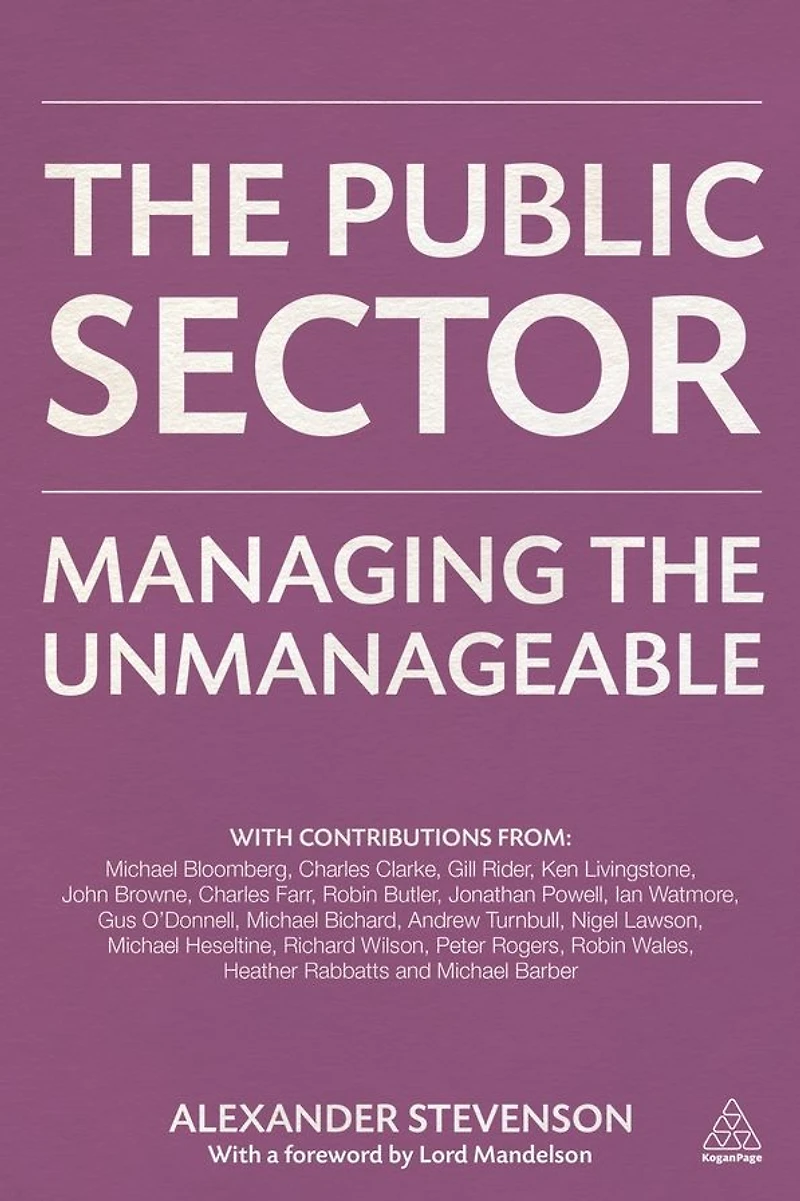 the Public Sector: Managing Unmanageable