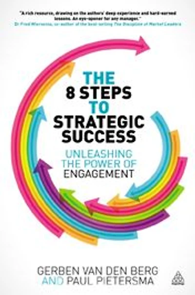the 8 Steps to Strategic Success: Unleashing Power of Engagement