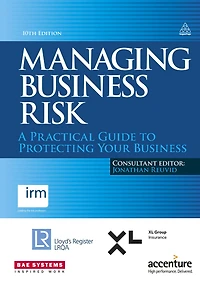 Managing Business Risk: A Practical Guide to Protecting Your