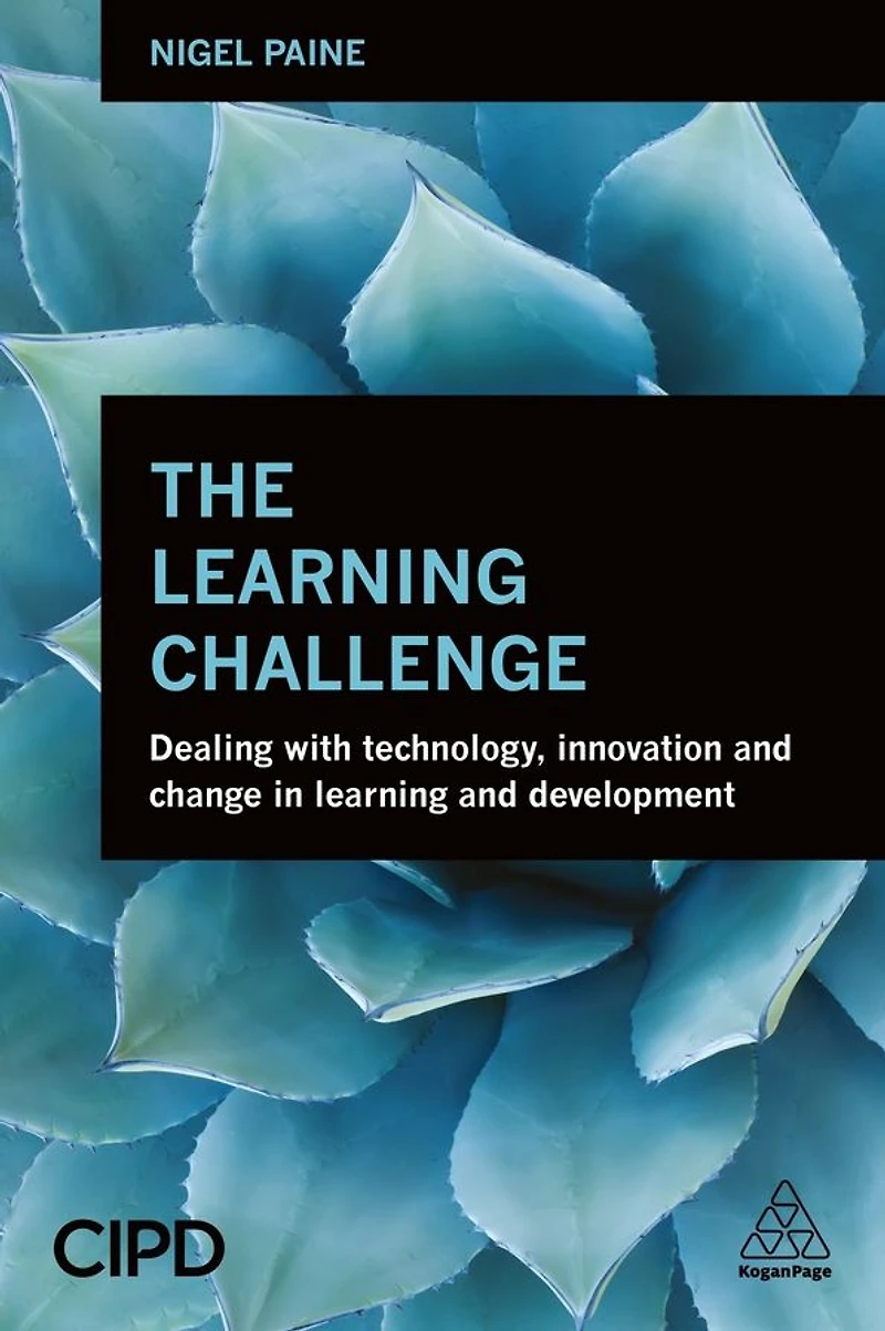 The Learning Challenge: Dealing with Technology, Innovation and Change Development