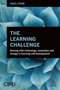 The Learning Challenge: Dealing with Technology, Innovation and Change Development