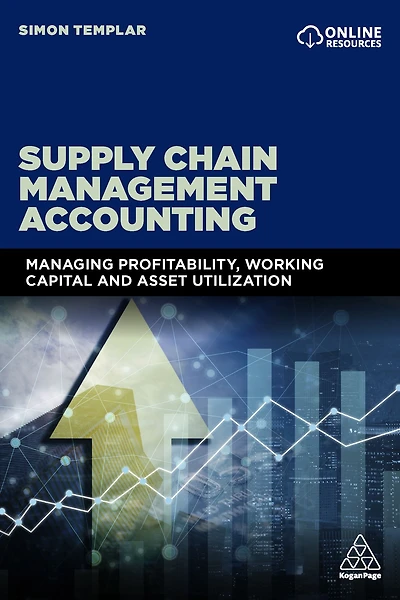 Supply Chain Management Accounting: Managing Profitability