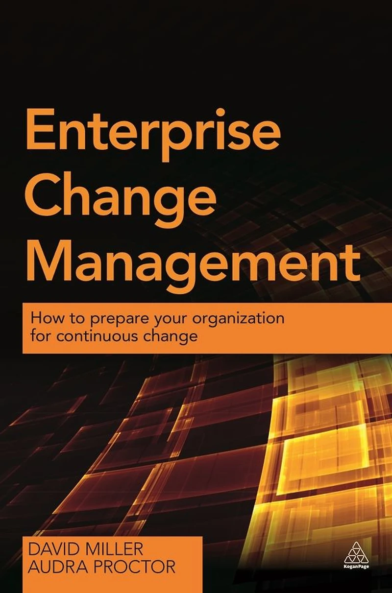 Enterprise Change Management: How to Prepare Your Organization for Continuous