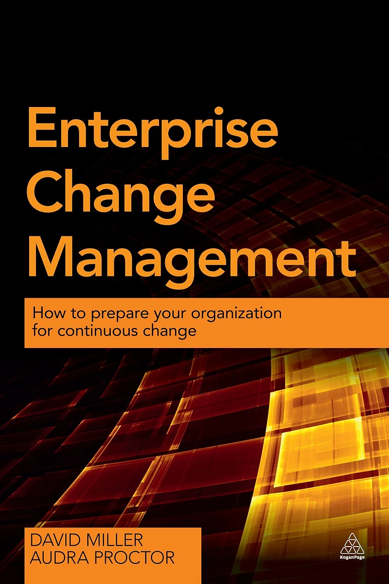 Enterprise Change Management: How to Prepare Your Organization for Continuous