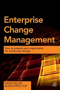 Enterprise Change Management: How to Prepare Your Organization for Continuous