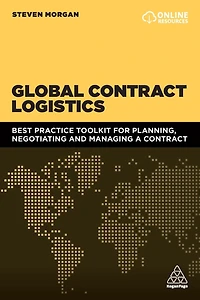 Global Contract Logistics: Best Practice Toolkit for Planning