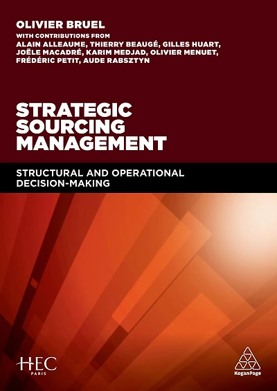 Strategic Sourcing Management: Structural and Operational Decision-making