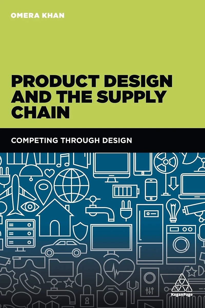 Product Design and the Supply Chain: Competing Through