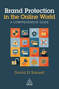 Brand Protection the Online World: A Comprehensive Guide